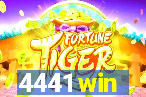 4441 win